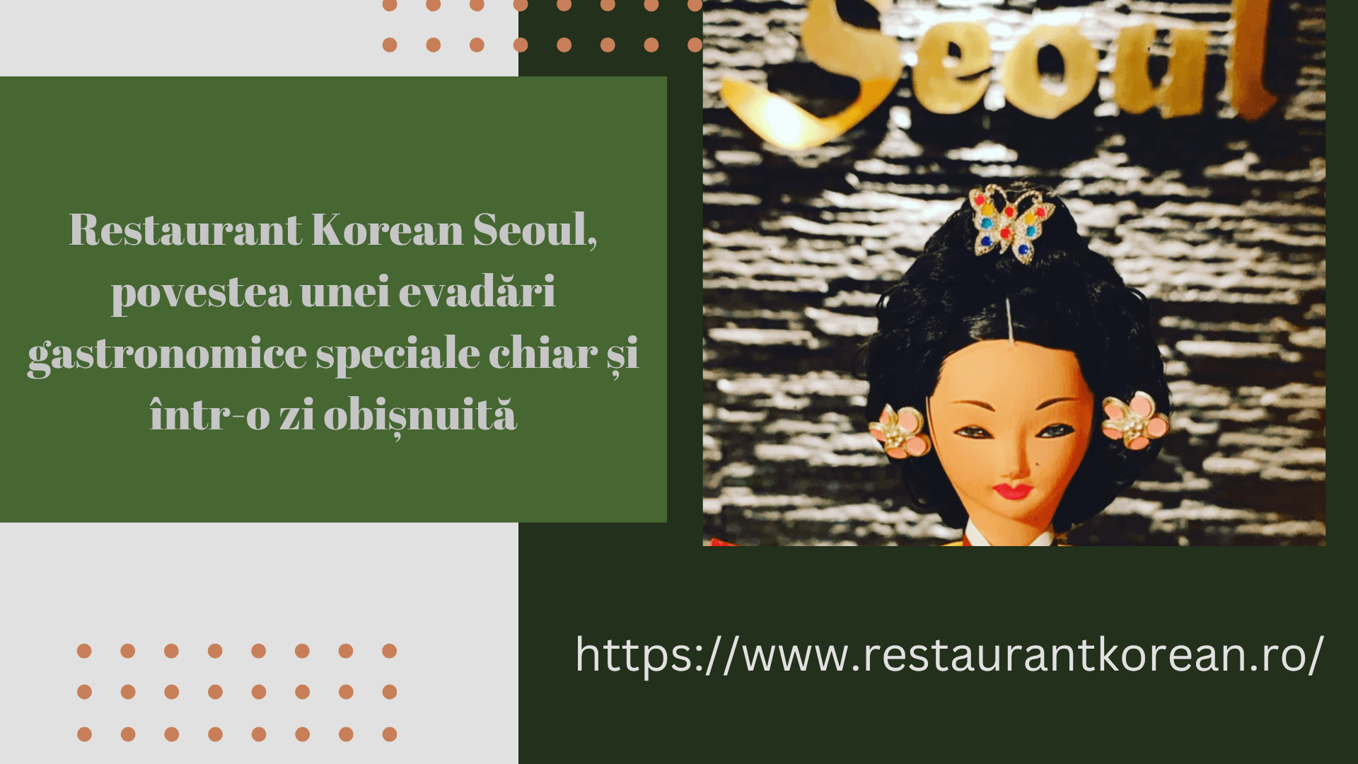 Restaurant Korean Seoul, povestea unei evadări gastronomice speciale chiar și într-o zi obișnuită